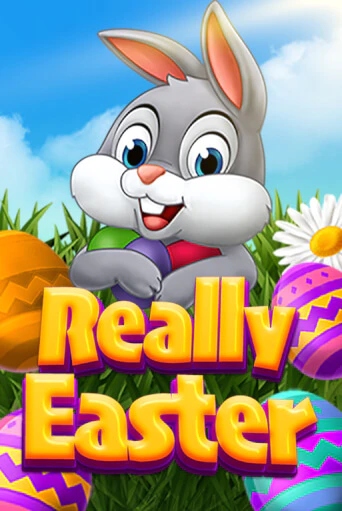 Демо игра Really Easter без регистрации | Champion Slots BY 