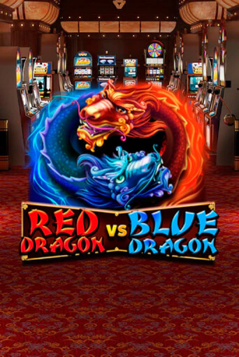 Демо игра Red Dragon vs Blue Dragon без регистрации | Champion Slots BY 