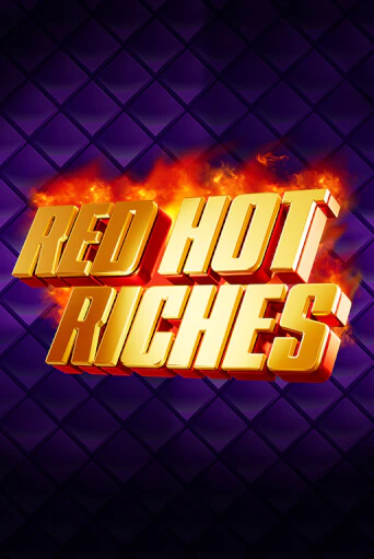 Демо игра Red Hot Riches без регистрации | Champion Slots BY 