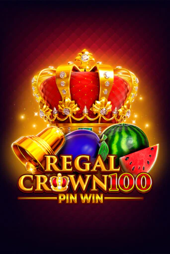 Демо игра Regal Crown 100 без регистрации | Champion Slots BY 