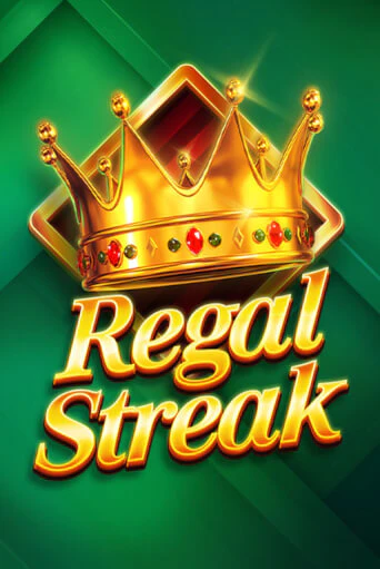 Демо игра Regal Streak без регистрации | Champion Slots BY 