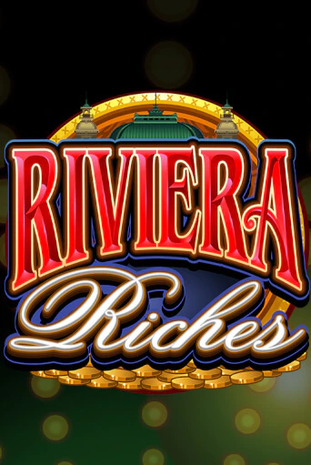 Демо игра Riviera Riches без регистрации | Champion Slots BY 