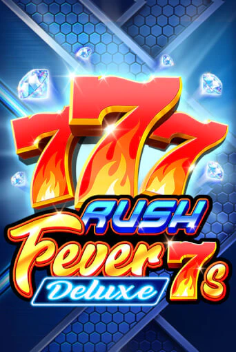 Демо игра Rush Fever 7s Deluxe без регистрации | Champion Slots BY 