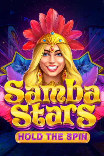 Демо игра Samba Stars: Hold the Spin без регистрации | Champion Slots BY 