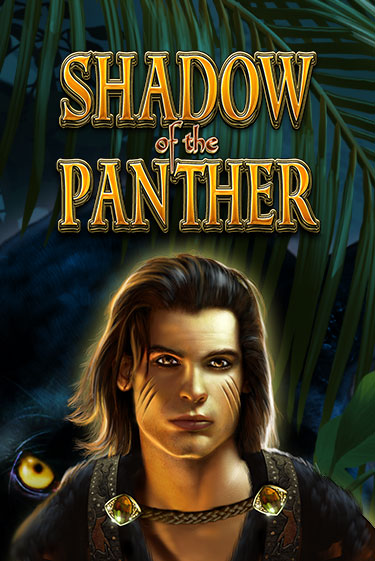 Демо игра Shadow of the Panther без регистрации | Champion Slots BY 