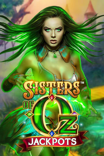 Демо игра Sisters of Oz™ Jackpots без регистрации | Champion Slots BY 