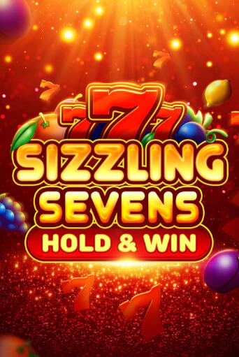 Демо игра Sizzling Sevens Hold & Win без регистрации | Champion Slots BY 