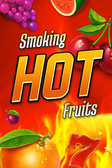 Демо игра Smoking Hot Fruits без регистрации | Champion Slots BY 
