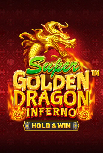 Демо игра Super Golden Dragon Inferno без регистрации | Champion Slots BY 