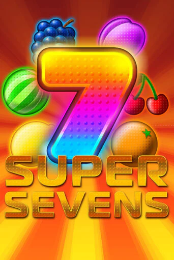Демо игра Super Sevens без регистрации | Champion Slots BY 