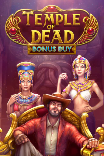 Демо игра Temple of Dead Bonus Buy без регистрации | Champion Slots BY 
