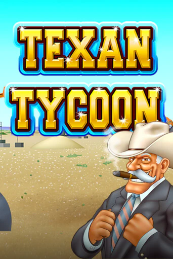Демо игра Texan Tycoon без регистрации | Champion Slots BY 