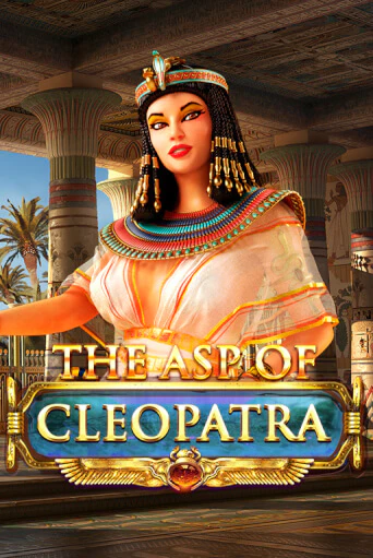 Демо игра The Asp of Cleopatra без регистрации | Champion Slots BY 