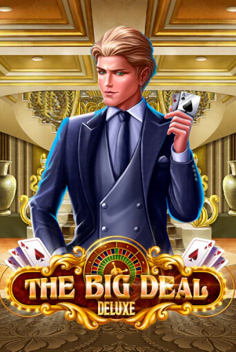 Демо игра The Big Deal Deluxe без регистрации | Champion Slots BY 