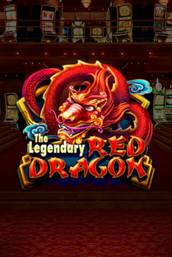 Демо игра The Legendary Red Dragon без регистрации | Champion Slots BY 
