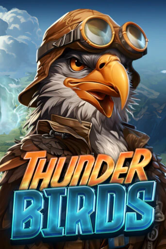 Демо игра Thunder Birds без регистрации | Champion Slots BY 