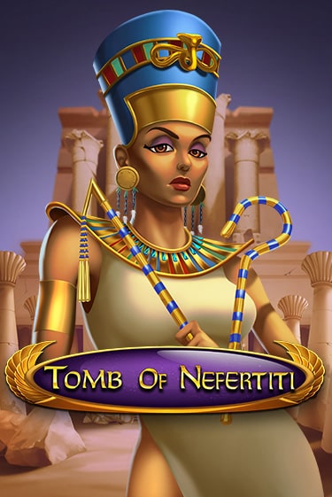 Демо игра Tomb Of Nefertiti без регистрации | Champion Slots BY 