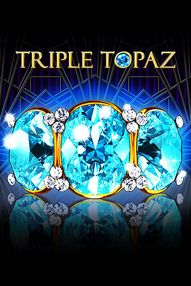 Демо игра Triple Topaz без регистрации | Champion Slots BY 