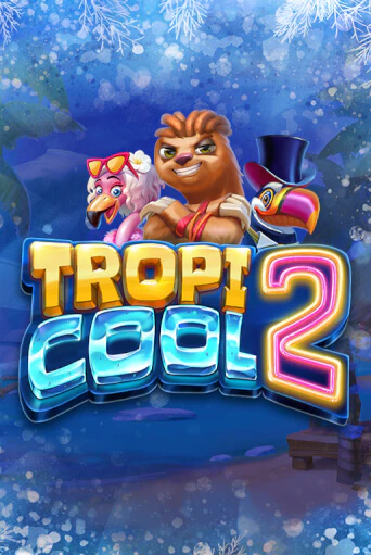 Демо игра Tropicool 2 без регистрации | Champion Slots BY 