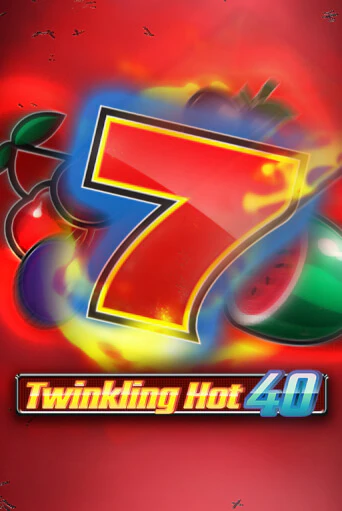Демо игра Twinkling Hot 40 без регистрации | Champion Slots BY 