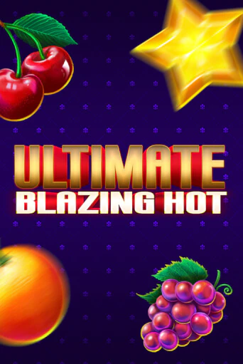 Демо игра Ultimate Blazing Hot без регистрации | Champion Slots BY 