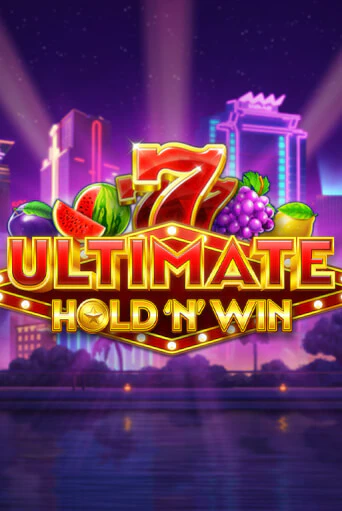 Демо игра Ultimate Hold N Win без регистрации | Champion Slots BY 