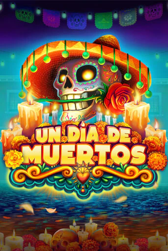 Демо игра Un Dia De Muertos без регистрации | Champion Slots BY 
