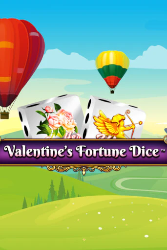 Демо игра Valentine’s Fortune Dice без регистрации | Champion Slots BY 