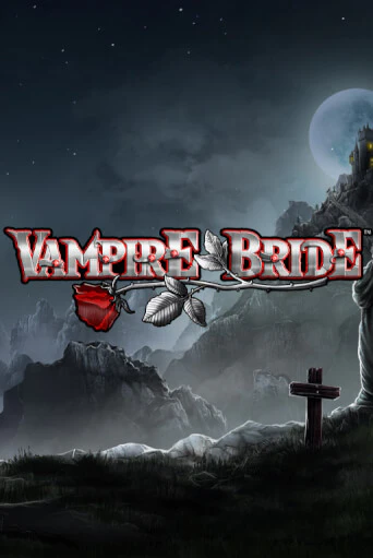 Демо игра Vampire Bride без регистрации | Champion Slots BY 