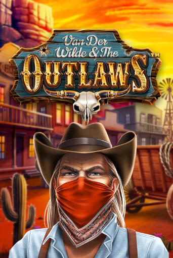 Демо игра Van der Wilde and The Outlaws без регистрации | Champion Slots BY 
