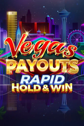 Демо игра Vegas Payouts Rapid Hold & Win без регистрации | Champion Slots BY 