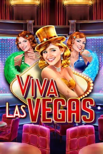 Демо игра Viva Las Vegas без регистрации | Champion Slots BY 
