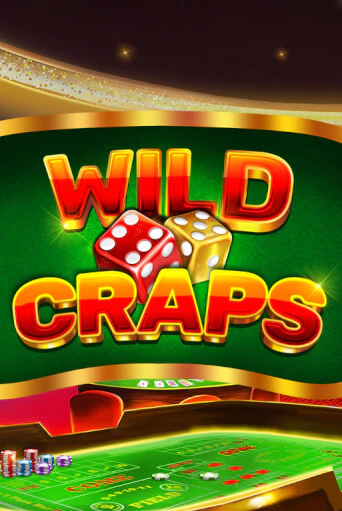 Демо игра Wild Craps без регистрации | Champion Slots BY 