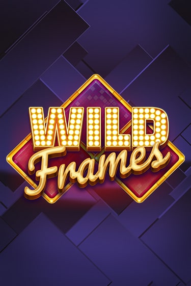 Демо игра Wild Frames без регистрации | Champion Slots BY 