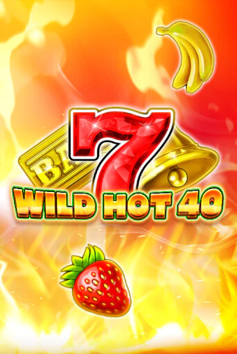 Демо игра Wild Hot 40 без регистрации | Champion Slots BY 