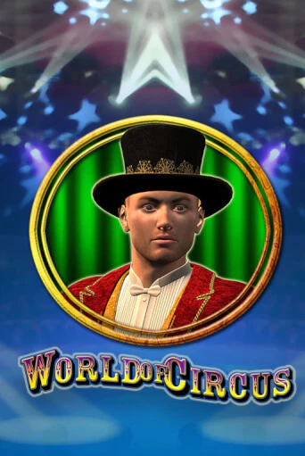 Демо игра World of Circus без регистрации | Champion Slots BY 