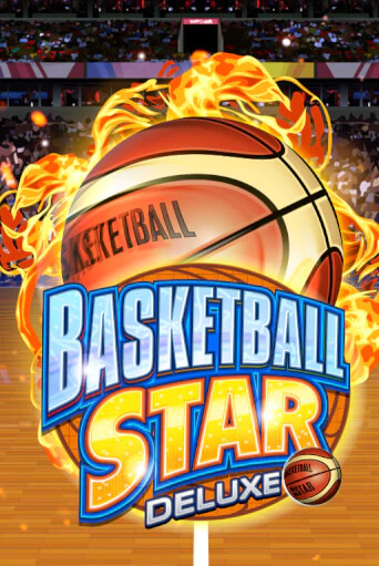 Демо игра Basketball Star Deluxe без регистрации | Champion Slots BY 