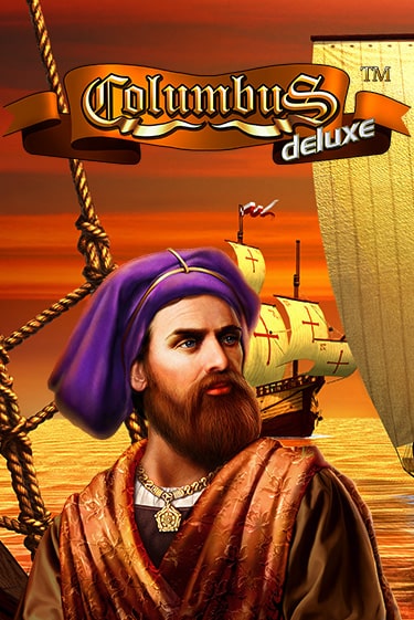 Демо игра Columbus Deluxe без регистрации | Champion Slots BY 