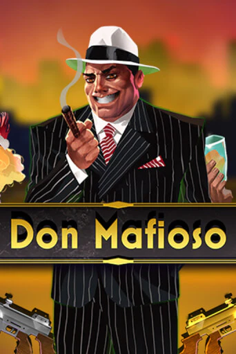 Демо игра Don Mafioso без регистрации | Champion Slots BY 