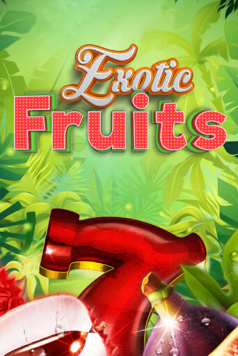 Демо игра Exotic Fruits без регистрации | Champion Slots BY 