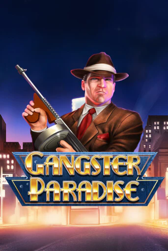Демо игра Gangster Paradise без регистрации | Champion Slots BY 