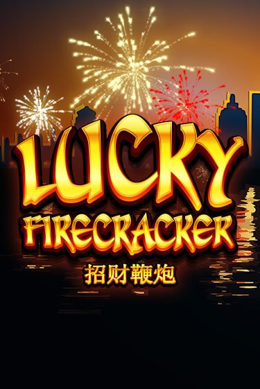 Демо игра Lucky Firecracker без регистрации | Champion Slots BY 