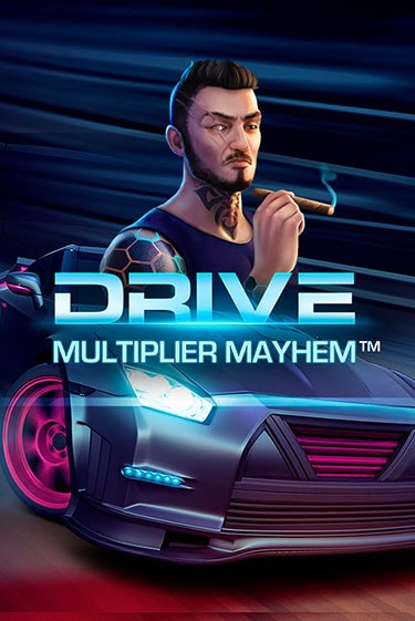 Демо игра Drive: Multiplier Mayhem™ без регистрации | Champion Slots BY 