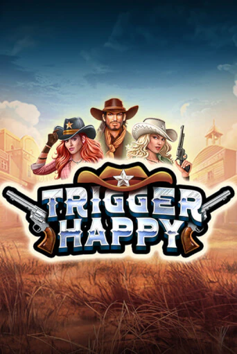 Демо игра Trigger Happy без регистрации | Champion Slots BY 